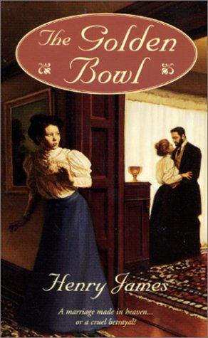 Henry James: The golden bowl (2000, Tom Doherty Associates)