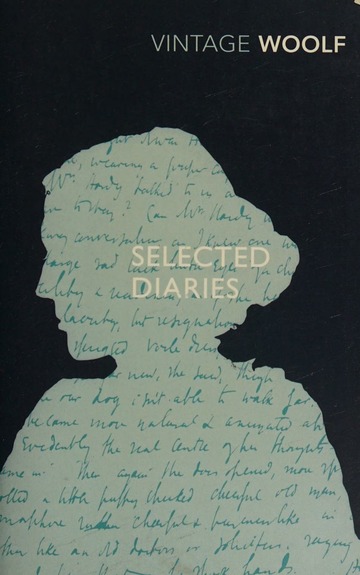 Virginia Woolf: Selected Diaries (Paperback, 2008, Vintage)