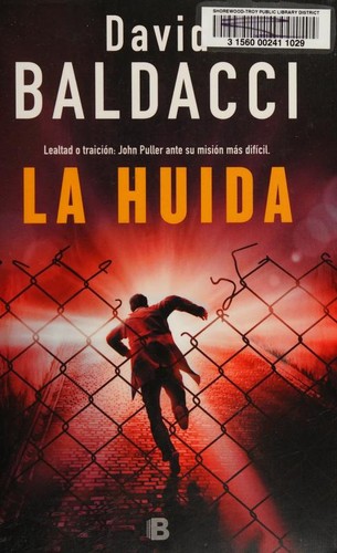 David Baldacci: La huida (Spanish language, 2018, B)