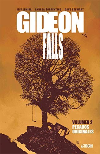 Jeff Lemire, Santiago García Fernández, Andrea Sorrentino: Gideon Falls 2. Pecados originales (Hardcover, 2020, ASTIBERRI EDICIONES)