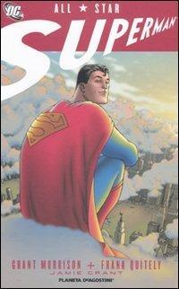 Grant Morrison, Frank Quitely, Jamie Grant: All star. Superman (Spanish language)