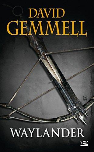 David A. Gemmell: Waylander (French language, 2014)