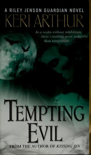 Keri Arthur: Tempting evil (2007, Bantam Dell)