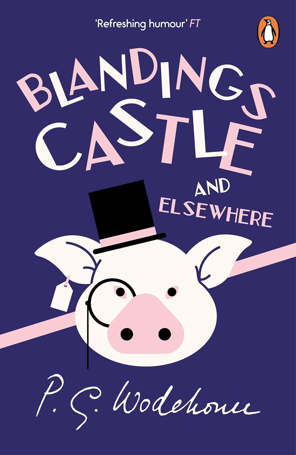 P. G. Wodehouse: Blandings Castle. (1935, Hutchinson)