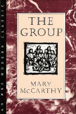 Mary McCarthy: The Group (Hardcover, 1989, Harcourt)