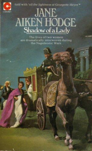 Jane Aiken Hodge: Shadow of a Lady (Coronet Books) (Paperback, 1976, Hodder & Stoughton Ltd)