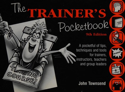 John Townsend: The trainer's pocketbook (2002, Management Pocketbooks)