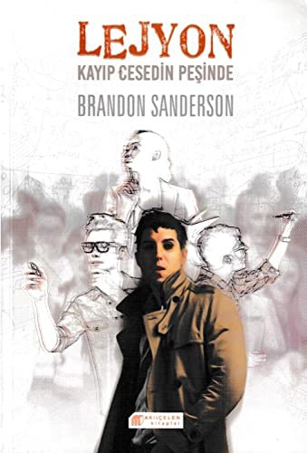 Brandon Sanderson: Lejyon 2-Kayıp Cesedin Peşinde (Paperback, 2017, Akil Çelen Kitaplar)