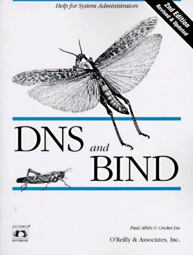 Cricket Liu, Paul Albitz: DNS and BIND (Paperback, 1996, O'Reilly)