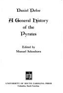 Daniel Defoe: A general history of the pyrates. (1972, University of South Carolina Press)