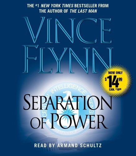 Vince Flynn: Separation Of Power (AudiobookFormat, 2013, Simon & Schuster Audio)