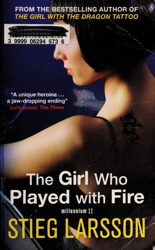 Stieg Larsson: The Girl Who Played with Fire (Paperback, 2009, Maclehose Press)