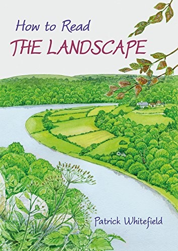 Patrick Whitefield: How to Read the Landscape (Paperback, Permanent Publications)