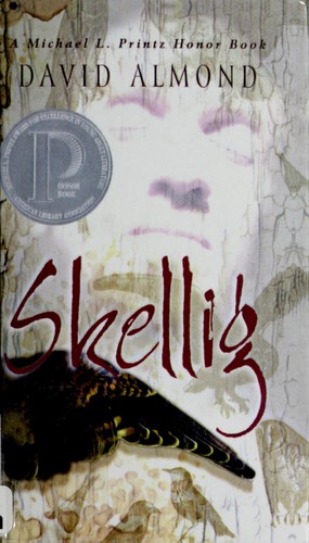 David Almond: Skellig (Hardcover, 2001, Rebound By Sagebrush)