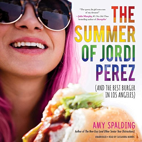 Amy Spalding: The Summer of Jordi Perez (AudiobookFormat, 2018, Forever Young Audiobooks and Blackstone Audio, Forever Young Audiobooks)