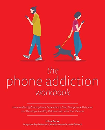 Hilda Burke: Phone Addiction Workbook (2019, Ulysses Press)