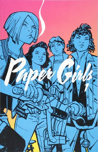 Brian K. Vaughan: Paper girls, Vol. 1 (Paperback, 2016, Image Comics)