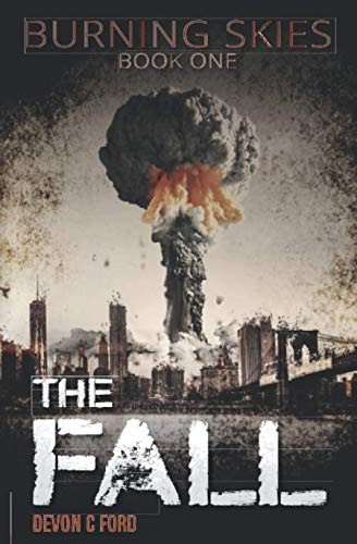 Devon C Ford: The Fall (Paperback, 2018, Vulpine Press)