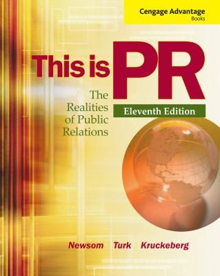 Doug Newsom: This Is Pr The Realities Of Public Relations (2012, Wadsworth Publishing Company)