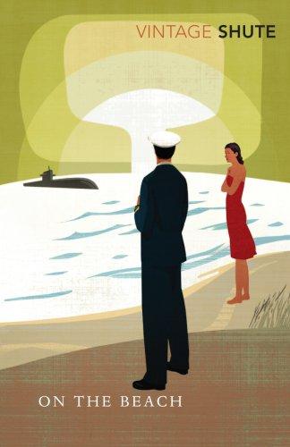 Nevil Shute: On the Beach (Vintage Classics) (Paperback, 2009, Vintage Classics)
