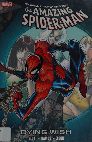 Dan Slott: The amazing Spider-Man (2013, Marvel Worldwide, Inc.)