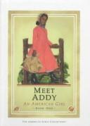 Connie Rose Porter: Meet Addy (Hardcover, 1999, Tandem Library)