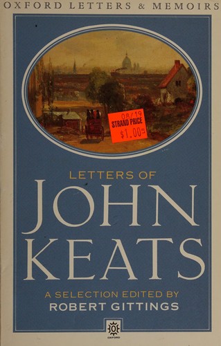 John Keats: Letters of John Keats (1987, Oxford University Press)