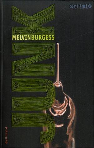 Melvin Burgess: Junk (French language, 2002)