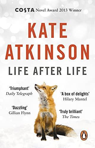 Kate Atkinson: LIFE AFTER LIFE (2014)