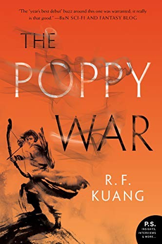 R. F. Kuang: The Poppy War (Paperback, 2019, Harper Voyager)