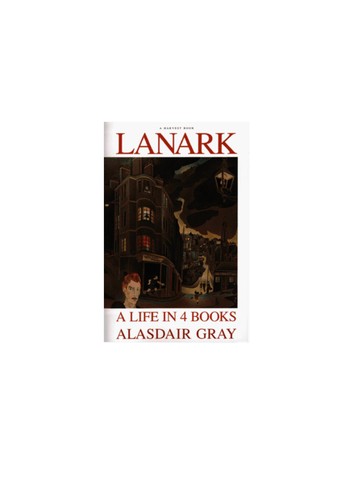 Alasdair Gray: Lanark (Paperback, 2001, Canongate)