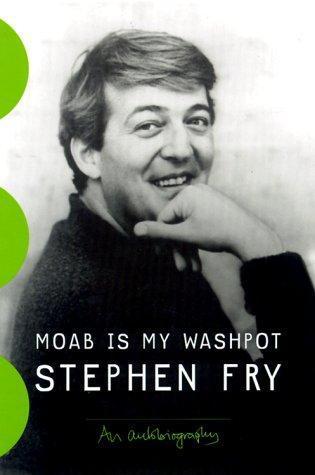 Stephen Fry: Moab is my washpot (2000)