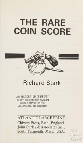 Richard Stark: The rare coin score (1989, Chivers Press, J. Curley)