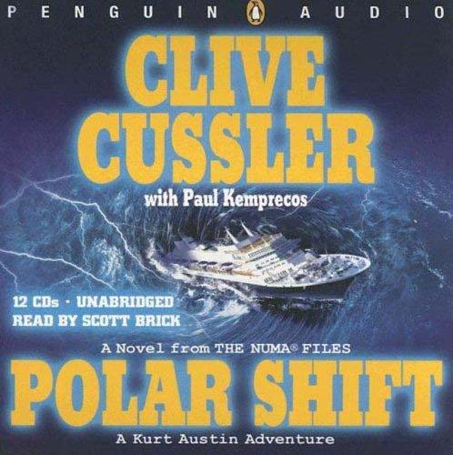 Clive Cussler: Polar Shift (NUMA Files) (2005, Penguin Audio)