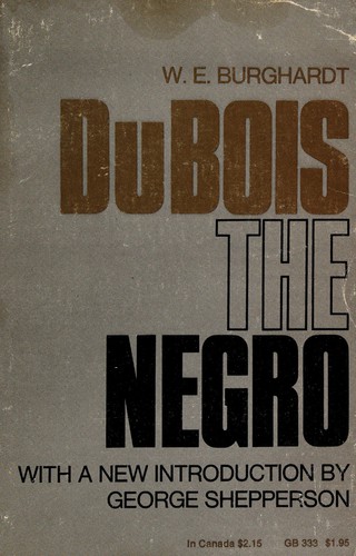 W. E. B. Du Bois: The negro (1970, Oxford University Press)