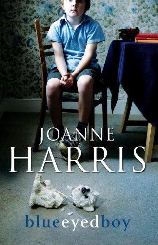 Joanne Harris: Blueeyedboy (Paperback, 2010, Doubleday UK)