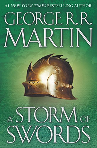 George R.R. Martin, George R. R. Martin: A Storm of Swords (Hardcover, 2000, Bantam Books)