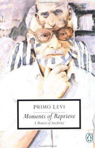 Primo Levi: Moments of Reprieve (1995, Penguin Classics)