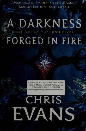 Chris Evans: A darkness forged in fire (2008, Pocket Books)