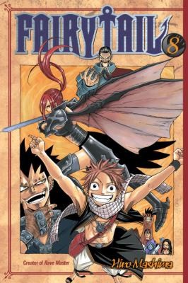 William Flanagan: Fairy Tail Volume 8
            
                Fairy Tail del Ray (2009, Del Rey Books)