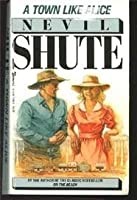 Nevil Shute: A Town Like Alice (Paperback, 1989, General Publishing Company, Limited)