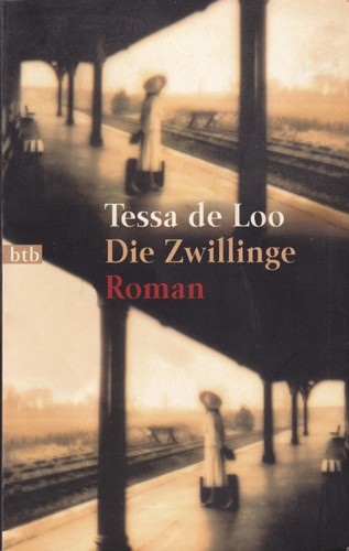 Tessa de Loo: Die Zwillinge (German language, 1997, btb)