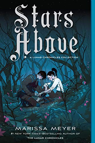 Marissa Meyer: Stars Above (Paperback, 2020, Square Fish)