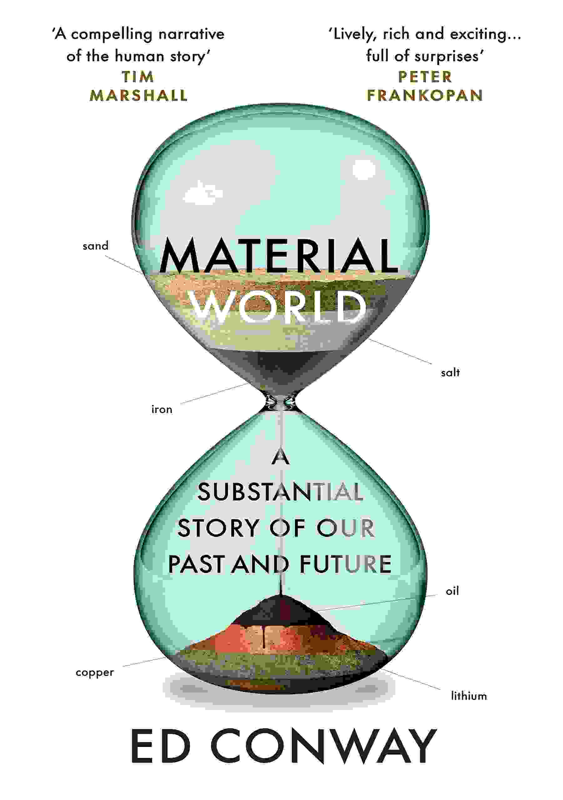 Ed Conway: Material World (Paperback, 2023, Ebury Publishing)