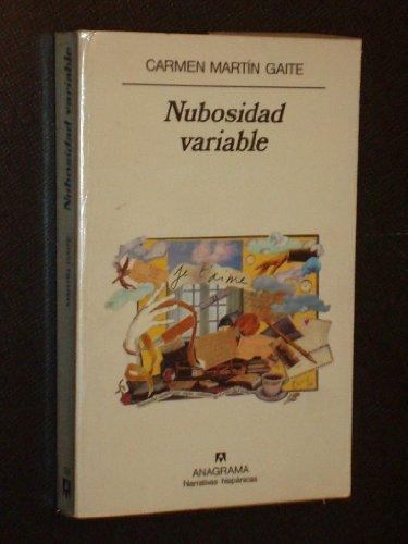 Carmen Martín Gaite: Nubosidad variable (Spanish language, 1992)