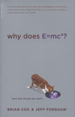 Brian Cox: Why Does E=mc2? (2010)