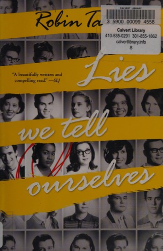 Robin Talley: Lies we tell ourselves (2014)
