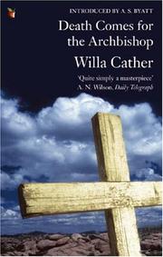 Willa Cather: Death Comes for the Archbishop (Virago Modern Classics) (2006, Virago Press)