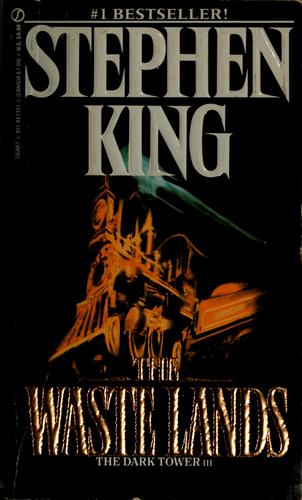 Stephen King: The Waste Lands (Paperback, 1993, Signet)