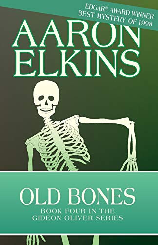 Aaron Elkins: Old Bones (Paperback, 2014, Open Road Media Mystery & Thriller)